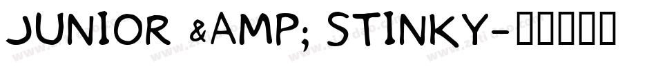 junior & stinky字体转换